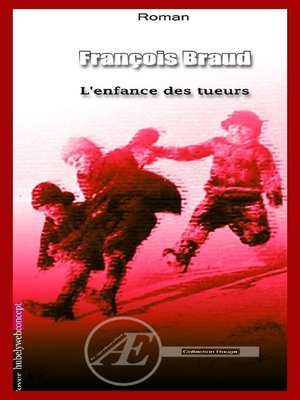 cover image of L'enfance des tueurs